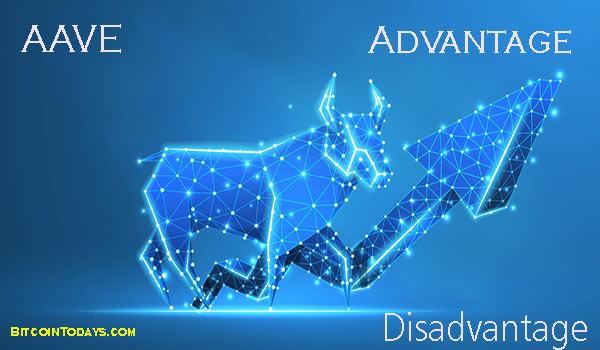 Aave Advantage or Disadvantage